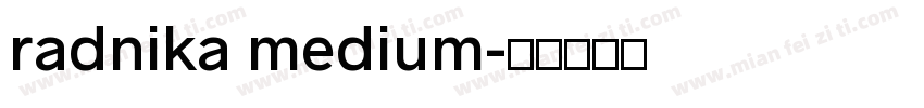 radnika medium字体转换